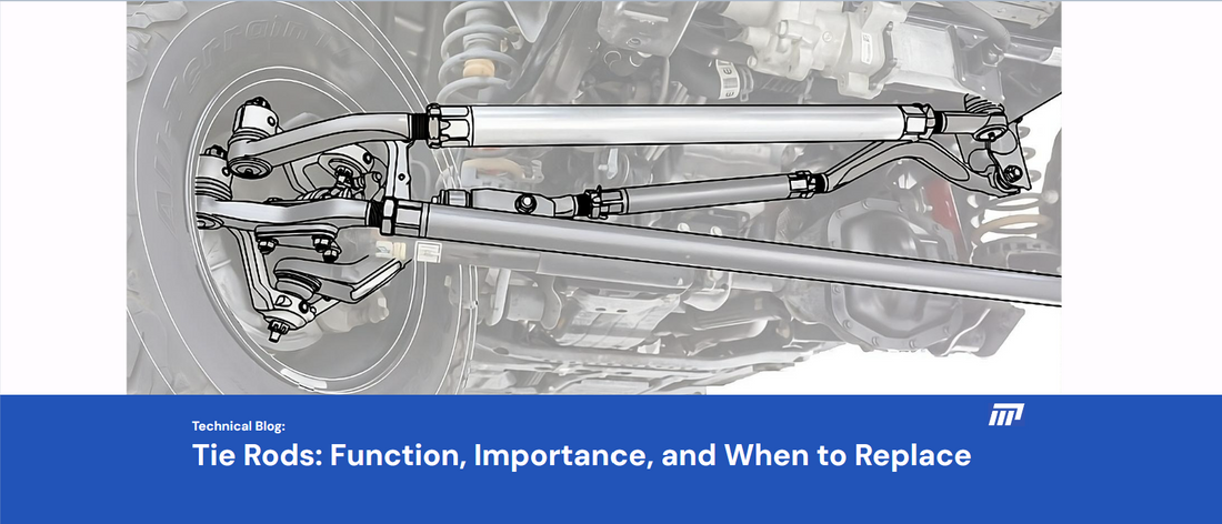 Understanding Tie Rods: Function, Importance, and When to Replace